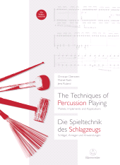 E-book, The Techniques of Percussion Playing / Die Spieltechnik des Schlagzeugs : Mallets, Implements and Applications / Schlägel, Anreger und Anwendungen, Bärenreiter-Verlag