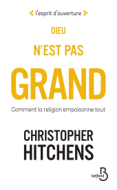 E-book, Dieu n'est pas grand, Hitchens, Christopher, Belfond