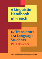 eBook, A Linguistic Handbook of French for Translators and Language Students, Boucher, Paul, John Benjamins Publishing Company