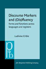 E-book, Discourse Markers and (Dis)fluency, John Benjamins Publishing Company