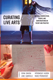 E-book, Curating Live Arts : Critical Perspectives, Essays, and Conversations on Theory and Practice, Berghahn Books