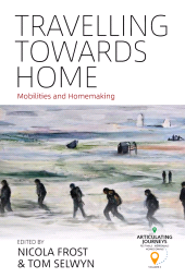 eBook, Travelling towards Home : Mobilities and Homemaking, Berghahn Books