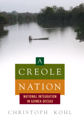 E-book, A Creole Nation : National Integration in Guinea-Bissau, Berghahn Books
