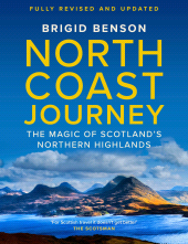 E-book, North Coast Journey : The Magic of Scotland's Northern Highlands - As seen on Jeremy Clarkson's 'Grand Tour', Birlinn