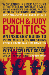 eBook, Punch and Judy Politics : An Insiders' Guide to Prime Minister's Questions, Biteback Publishing