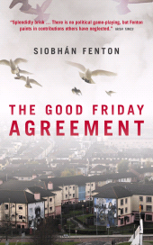 eBook, The Good Friday Agreement, Biteback Publishing