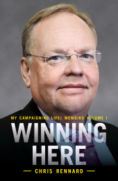 eBook, Winning Here : My Campaigning Life: Memoirs Volume 1, Biteback Publishing