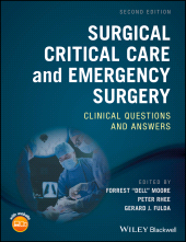 E-book, Surgical Critical Care and Emergency Surgery : Clinical Questions and Answers, Blackwell