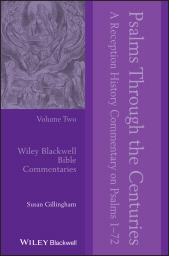 E-book, Psalms Through the Centuries, Volume 2 : A Reception History Commentary on Psalms 1 - 72, Blackwell