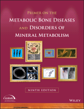 E-book, Primer on the Metabolic Bone Diseases and Disorders of Mineral Metabolism, Blackwell