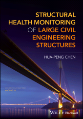 E-book, Structural Health Monitoring of Large Civil Engineering Structures, Blackwell