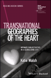 E-book, Transnational Geographies of The Heart : Intimate Subjectivities in a Globalising City, Blackwell