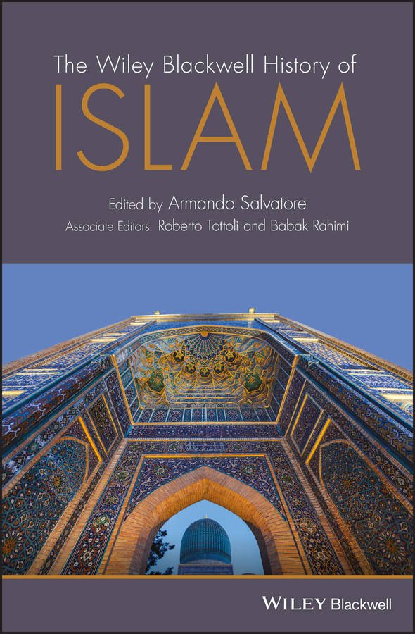E-book, The Wiley Blackwell History of Islam, Blackwell