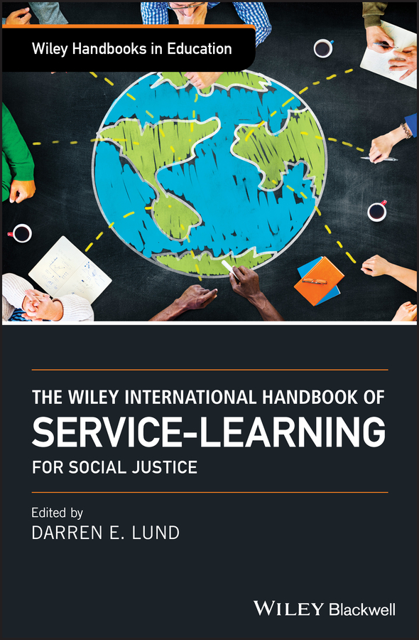 eBook, The Wiley International Handbook of Service-Learning for Social Justice, Blackwell