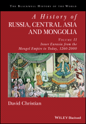 E-book, A History of Russia, Central Asia and Mongolia, Volume II : Inner Eurasia from the Mongol Empire to Today, 1260 - 2000, Blackwell