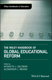 E-book, The Wiley Handbook of Global Educational Reform, Blackwell