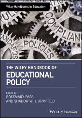 E-book, The Wiley Handbook of Educational Policy, Blackwell