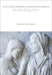 E-book, A Cultural History of Dress and Fashion in Antiquity, Bloomsbury Publishing