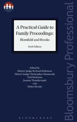 E-book, A Practical Guide to Family Proceedings : Blomfield and Brooks, Bloomsbury Publishing