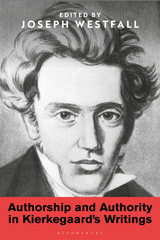 E-book, Authorship and Authority in Kierkegaard's Writings, Bloomsbury Publishing