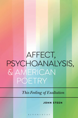 eBook, Affect, Psychoanalysis, and American Poetry, Steen, John, Bloomsbury Publishing