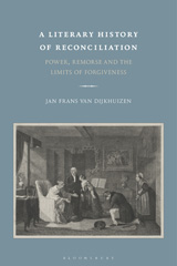 E-book, A Literary History of Reconciliation, van Dijkhuizen, Jan Frans, Bloomsbury Publishing