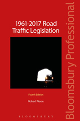E-book, 1961-2017 Road Traffic Legislation, Pierse, Robert, Bloomsbury Publishing