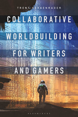 E-book, Collaborative Worldbuilding for Writers and Gamers, Bloomsbury Publishing