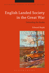 eBook, English Landed Society in the Great War, Bloomsbury Publishing