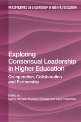 eBook, Exploring Consensual Leadership in Higher Education, Bloomsbury Publishing