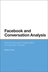 E-book, Facebook and Conversation Analysis, Farina, Matteo, Bloomsbury Publishing