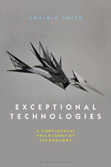 eBook, Exceptional Technologies, Smith, Dominic, Bloomsbury Publishing