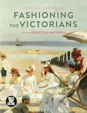 eBook, Fashioning the Victorians, Bloomsbury Publishing