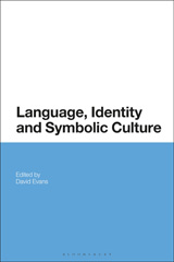 eBook, Language, Identity and Symbolic Culture, Bloomsbury Publishing