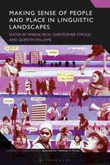 E-book, Making Sense of People and Place in Linguistic Landscapes, Bloomsbury Publishing