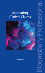 E-book, Mediating Clinical Claims, Allen, Tony, Bloomsbury Publishing
