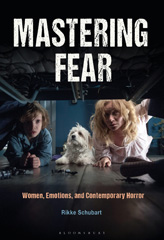 E-book, Mastering Fear, Schubart, Rikke, Bloomsbury Publishing