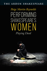 E-book, Performing Shakespeare's Women, Reynolds, Paige Martin, Bloomsbury Publishing