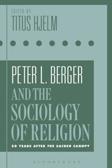 E-book, Peter L. Berger and the Sociology of Religion, Bloomsbury Publishing
