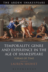 E-book, Temporality, Genre and Experience in the Age of Shakespeare, Bloomsbury Publishing