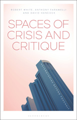 E-book, Spaces of Crisis and Critique, Bloomsbury Publishing