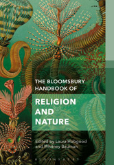 E-book, The Bloomsbury Handbook of Religion and Nature, Bloomsbury Publishing