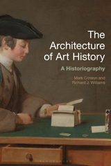 E-book, The Architecture of Art History, Bloomsbury Publishing