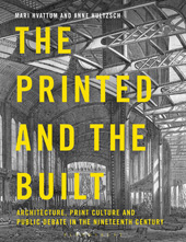 eBook, The Printed and the Built, Bloomsbury Publishing