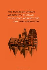 E-book, The Ruins of Urban Modernity, Bloomsbury Publishing