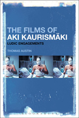 E-book, The Films of Aki Kaurismäki, Bloomsbury Publishing