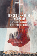 E-book, Traces of Racial Exception, Lentin, Ronit, Bloomsbury Publishing
