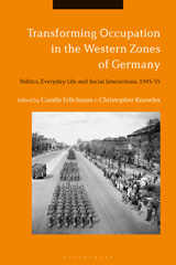 E-book, Transforming Occupation in the Western Zones of Germany, Bloomsbury Publishing