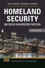 E-book, Homeland Security and Critical Infrastructure Protection, Baggett, Ryan K., Bloomsbury Publishing