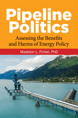 E-book, Pipeline Politics, Finkel, Madelon L., Bloomsbury Publishing